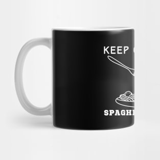 Keep Calm And Spaghetti Clamp Mug